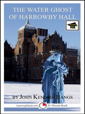 cover image of The Water Ghost of Harrowby Hall